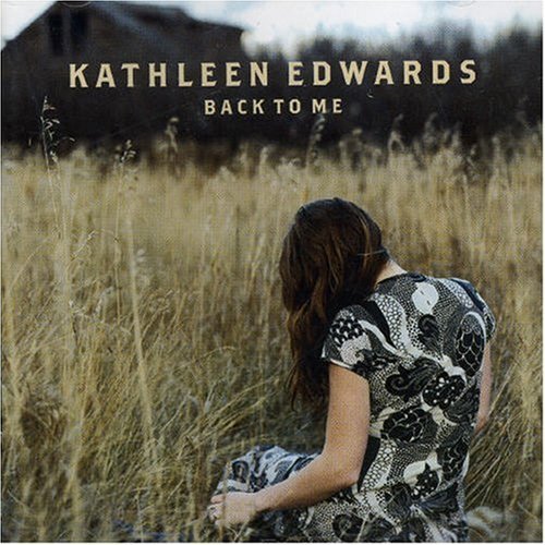 Kathleen Edwards — Back to Me